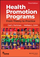 Fertman, Carl I. Fertman, Carl I. Grim Fertman, CI Fertman, Melissa Grim, Melissa L. Grim... - Health Promotion Programs