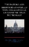 Jingjing Gao, Sojin Jang, Joe West, Joe Gao West, West Joe - Factors and Behaviors Associated With Legislator Use of