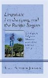 Diane Elizabeth Johnson, Johnson Diane Elizabeth - Linguistic Landscaping and the Pacific Region