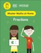 Maths - No Problem!, Maths — No Problem! - Maths — No Problem! Fractions, Ages 5-7 (Key Stage 1)