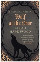 Sarah Hawkswood, Sarah (Author) Hawkswood, Hawkswood Sarah - Wolf At the Door
