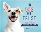 Mary Zaia - In Dog We Trust
