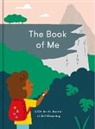 The School of Life - The Book of Me: A Children's Journal and Self-Discovery