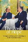 Adolfo Perez Esquivel, Esquivel Adolfo Perez, Daisaku Ikeda, IKEDA DAISAKU - The Power of Hope