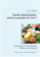 Cédric Menard - Quelle alimentation pour la maladie de Cori ?