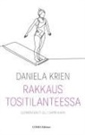 Daniela Krien - Rakkaus tositilanteessa