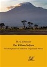H H Johnston, H. H. Johnston - Der Kilima-Ndjaro