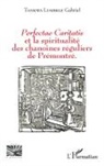 Gabriel Tankwa Lumbele - Perfectae caritatis et la spiritualité des chanoines réguliers de Prémontré