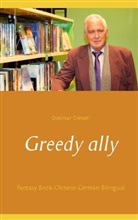 Dietmar Dressel - Greedy ally