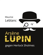 Maurice Leblanc, Rolan Russwurm, Roland Russwurm - Arsène Lupin gegen Herlock Sholmes