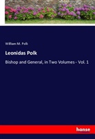 William M. Polk - Leonidas Polk