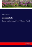 William M. Polk - Leonidas Polk