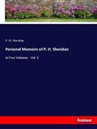 P. H. Sheridan - Personal Memoirs of P. H. Sheridan