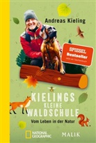 Andrea Kieling, Andreas Kieling, Sabine Wünsch - Kielings kleine Waldschule