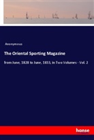 Anonymous - The Oriental Sporting Magazine