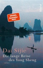 Dai Sijie, Dai Sijie - Die lange Reise des Yong Sheng