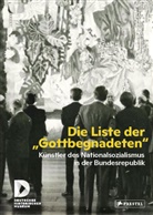 Brauneis, Brauneis, Wolfgang Brauneis, Raphae Gross, Raphael Gross - Die Liste der "Gottbegnadeten"