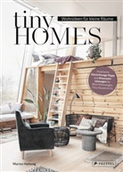 Marion Hellweg - Tiny Homes: Wohnideen für kleine Räume