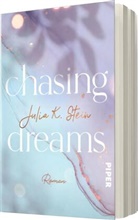 Julia K Stein, Julia K. Stein - Chasing Dreams
