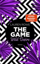 Lauren Rowe - The Game - Wild Desire