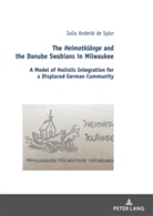 Julia Anderlé de Sylor, Robert Malecki - The Heimatklänge and the Danube Swabians in Milwaukee