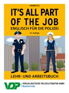 Nic Henricks, Nick Henricks, Martina Sebald - It's all part of the job - Englisch für die Polizei
