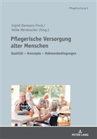 Ingrid Darmann-Finck, Heike Mertesacker - Pflegerische Versorgung alter Menschen