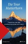 Iris Kürschner, Iris Kürschner - Die Tour Matterhorn