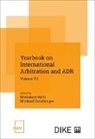 Michael Geistlinger, Marianne Roth - Yearbook on International Arbitration and ADR