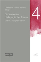 Ulrike Barth, Thomas Maschke - Dimensionen pädagogischer Räume