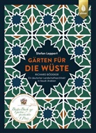 Stefan Leppert - Gärten für die Wüste