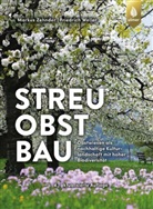 Friedrich Weller, Marku Zehnder, Markus Zehnder - Streuobstbau
