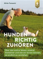 Mirko Tomasini - Hunden richtig zuhören