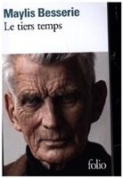 Maylis Besserie, Besserie Maylis - Le tiers temps