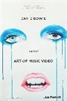 Lisa Perrott - David Bowie and the Art of Music Video