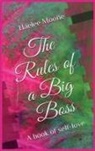 Haelee P Moone, Haelee P. Moone, Dedrick L Moone, Dedrick L. Moone - The Rules of a Big Boss