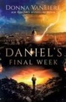 Donna Vanliere - Daniel's Final Week