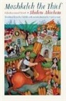 Sholom Aleichem - Moshkeleh the Thief