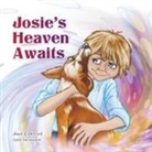 Joan E Derrick, Joan E. Derrick, Laila Savolainen - Josie's Heaven Awaits