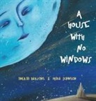 Mike Johnson, Ingrid Berzins - A House With No Windows