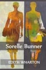 Edith Wharton - Sorelle Bunner
