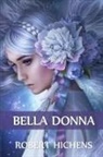 Robert Hichens - Bella Donna