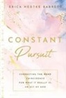 Erica Hedtke Barreto, David Miles, Jennie Scott - Constant Pursuit: Correcting The Word Coincidence for What It Really Is: An Act of God