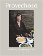 Arlene Sanchez, Arlene Sánchez - Provechoso: Recetas de Muchas Partes del Mundo Con Sabor Venezolano