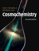 Gary Huss, Jr McSween, Harry McSween Jr - Cosmochemistry