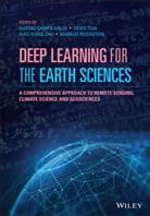 G Camps-Valls, Gusta Camps-Valls, Gustau Camps-Valls, Gustau (University of Valencia Camps-Valls, Gustau Tuia Camps-Valls, Markus Reichstein... - Deep Learning for the Earth Sciences