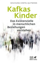Wolfgang Hantel-Quitmann - Kafkas Kinder