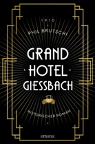 Phil Brutschi - Grandhotel Giessbach