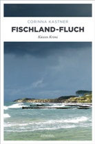 Corinna Kastner - Fischland-Fluch