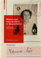 Laura Ingianni Altmann - Regierungsbaumeisterin in Deutschland